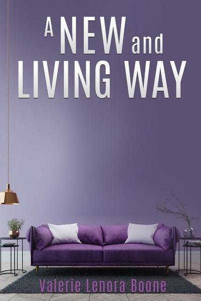 A NEW And Living Way Volume - 3