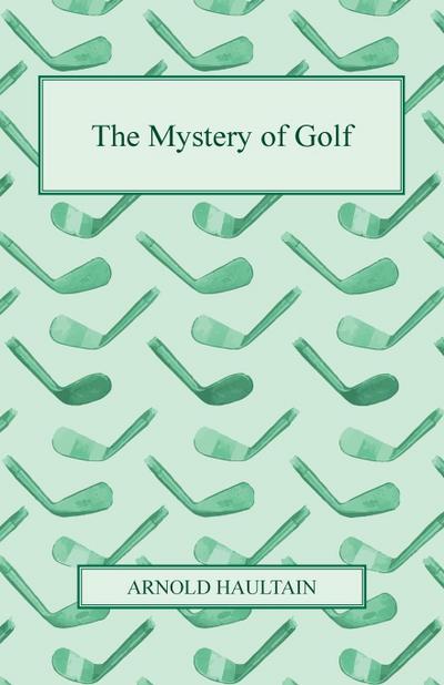 The Mystery of Golf
