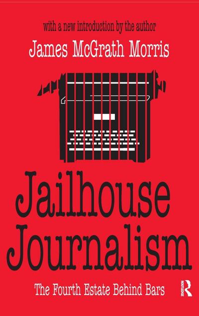 Jailhouse Journalism