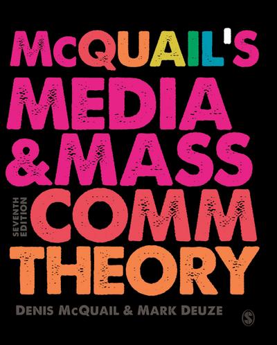 McQuail’s Media and Mass Communication Theory