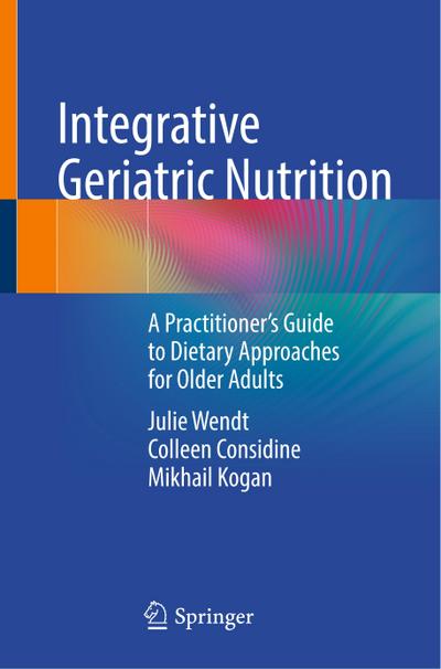 Integrative Geriatric Nutrition