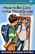 How to Be Cool in the Third Grade