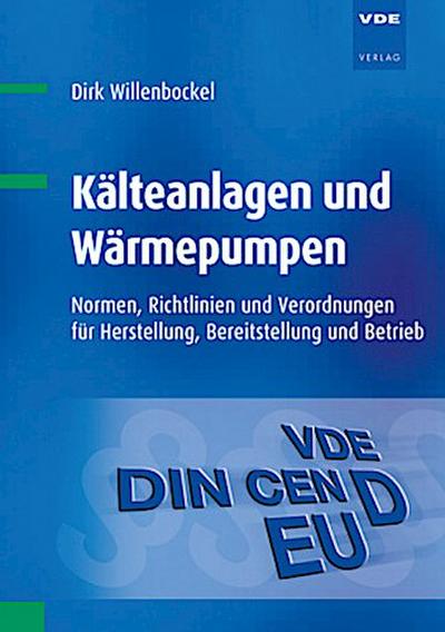 Kälteanlagen und Wärmepumpen