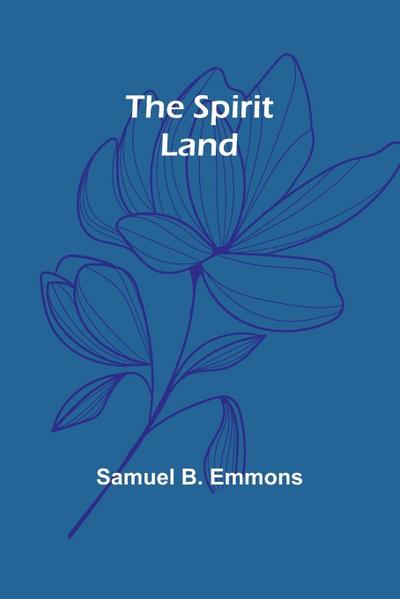 The Spirit Land