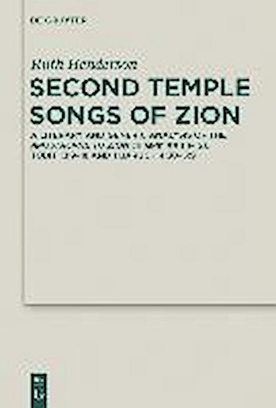 Second Temple Songs of Zion