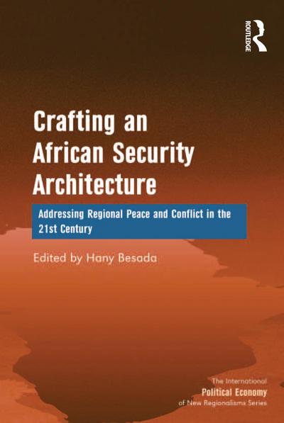Crafting an African Security Architecture