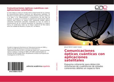 Comunicaciones ópticas cuánticas con aplicaciones satelitales