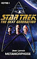 Star Trek - The Next Generation: Metamorphose