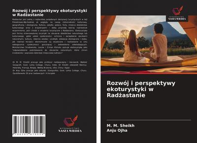 Rozwój i perspektywy ekoturystyki w Rad¿astanie