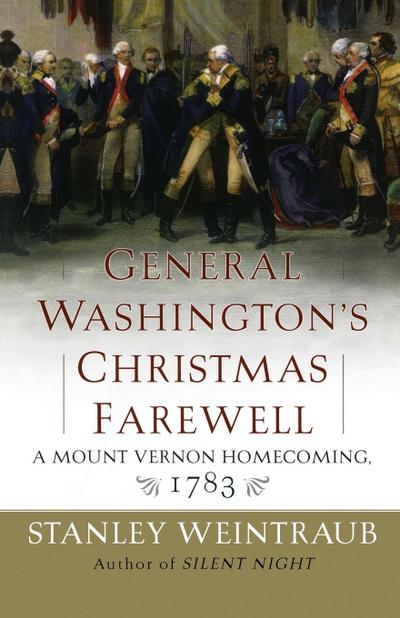 General Washington’s Christmas Farewell