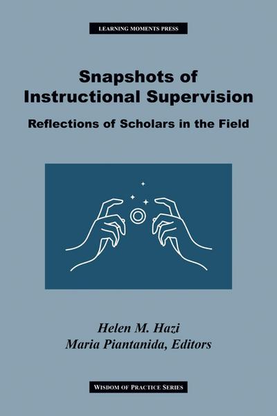 Snapshots of Instructional Supervision