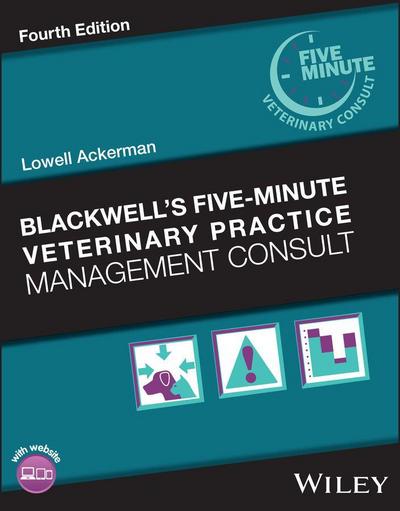 Blackwell’s Five-Minute Veterinary Practice Management Consult