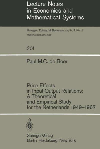 Price Effects in Input-Output Relations: A Theoretical and Empirical Study for the Netherlands 1949-1967