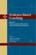 Evidence-Based Coaching Volume 1