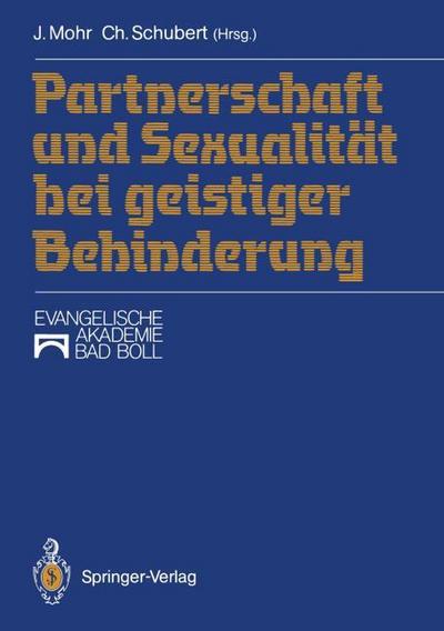 PARTNERSCHAFT UND SEXUALITAET BEI MENSCHEN MIT GEISTIGER BEHINDERUNG