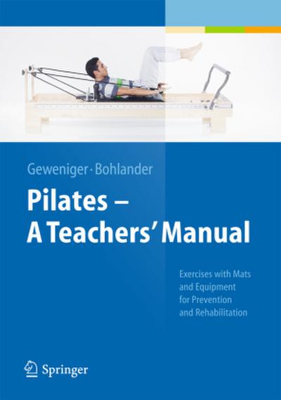 Pilates ¿ A Teachers’ Manual