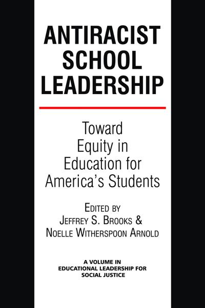 Anti-Racist School Leadership