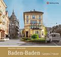 Baden-Baden Gestern/Heute