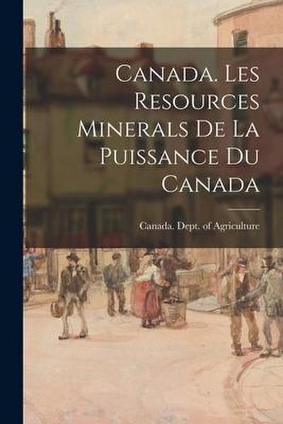 Canada. Les Resources Minerals De La Puissance Du Canada