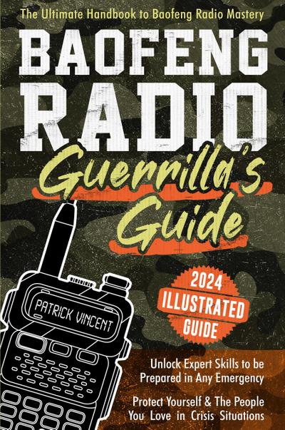 Baofeng Radio Survival Guide