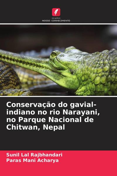 Conservação do gavial-indiano no rio Narayani, no Parque Nacional de Chitwan, Nepal