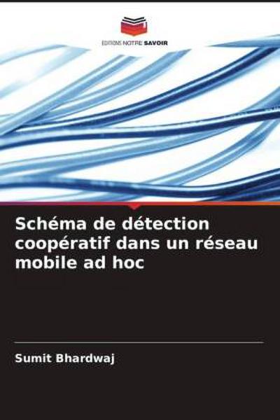 Schéma de détection coopératif dans un réseau mobile ad hoc
