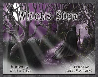 Witch’s Stew: Volume 1