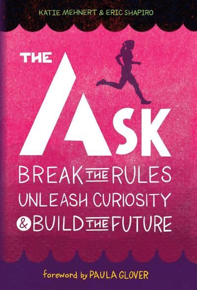 The Ask