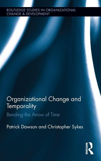 Organizational Change and Temporality