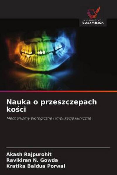 Nauka o przeszczepach ko¿ci