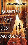 Im ersten Licht des Morgens von Virginia Baily | Ebook