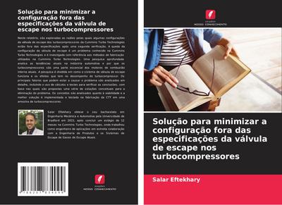 Solução para minimizar a configuração fora das especificações da válvula de escape nos turbocompressores