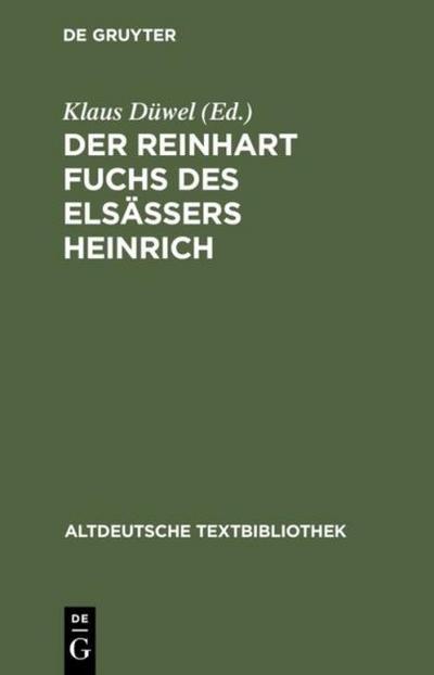 Der Reinhart Fuchs des Elsässers Heinrich
