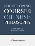 The Developing Course of Chinese Philosophy