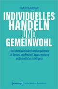 Individuelles Handeln und Gemeinwohl