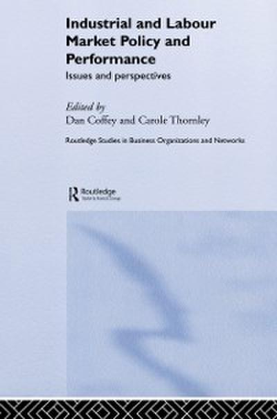 Industrial and Labour Market Policy and Performance