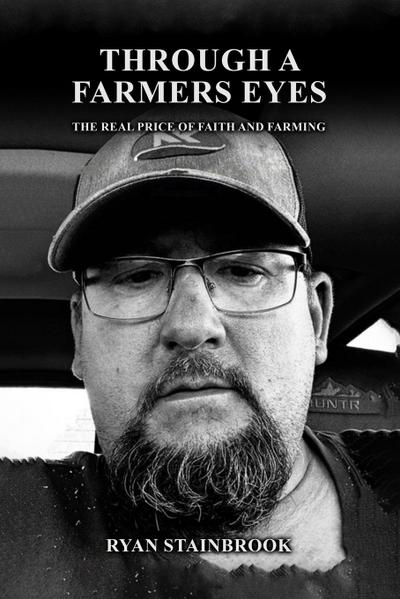 Through A Farmer’s Eyes