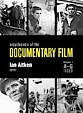 Encyclopedia of the Documentary Film 3-Volume Set