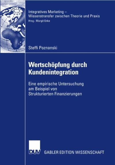 Wertschöpfung durch Kundenintegration