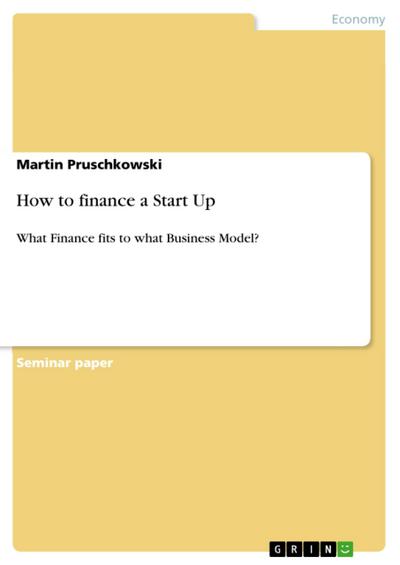How to finance a Start Up