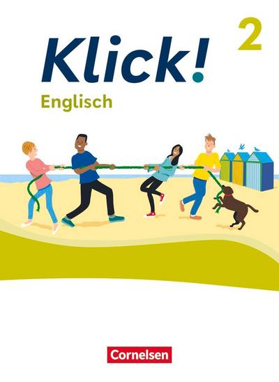 Klick! Englisch Band 2: 6. Schuljahr - Schulbuch mit digitalen Medien