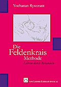 Die Feldenkrais Methode