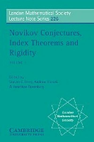 Novikov Conjectures, Index Theorems, and Rigidity - Steven C. Ferry
