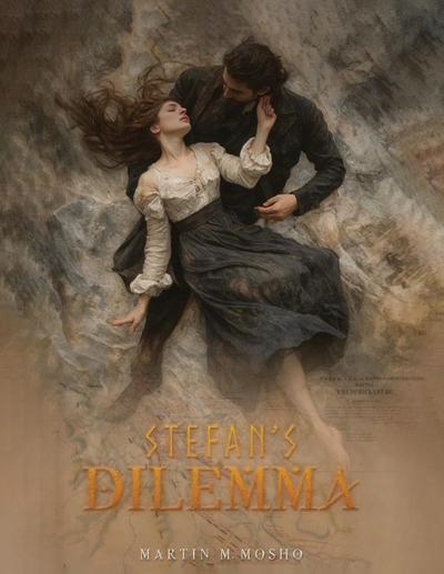 M Mosho, M: Stefan’s Dilemma