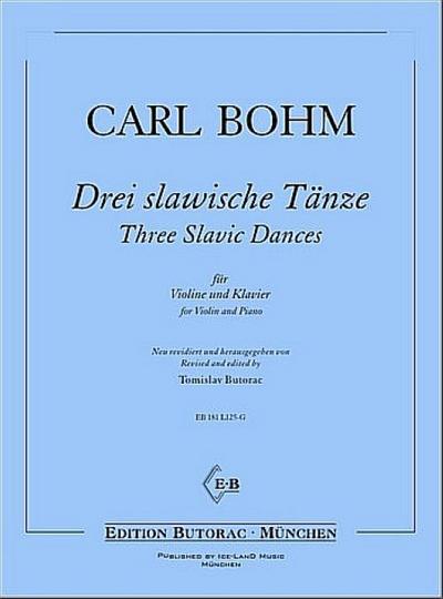 3 slawische Tänzefür Violine und Klavier