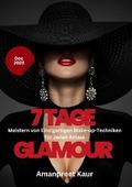 7 Tage Glamour: Meistern von Einzigartigen Make-up-Techniken für Jeden Anlass