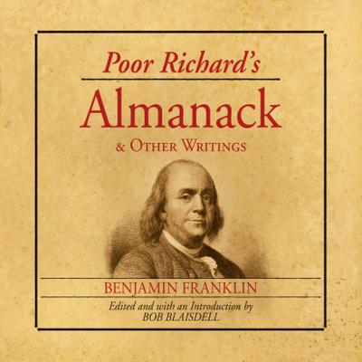 Poor Richard’s Almanack and Other Writings