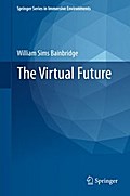 The Virtual Future