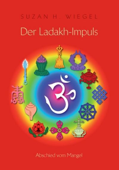 Der Ladakh-Impuls