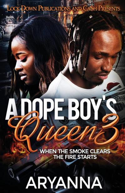 A Dope Boy’s Queen 3